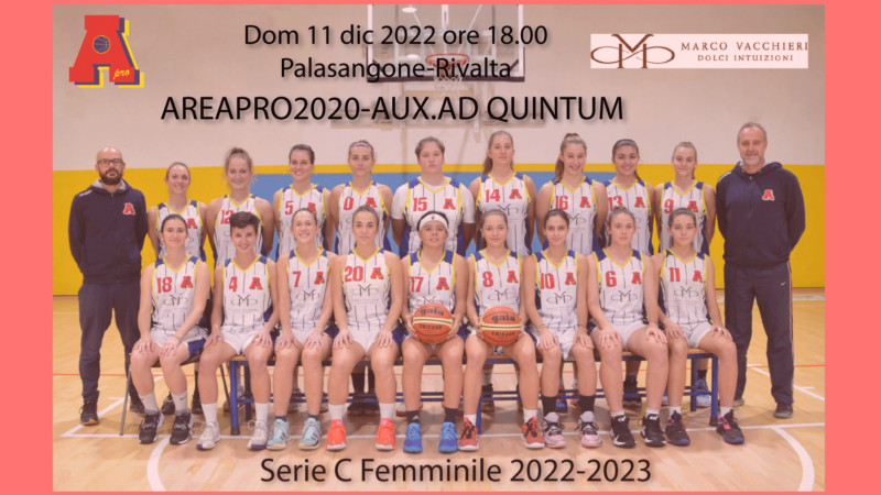 Serie C femminile: AreaPro2020 ospita Auxilium Ad Quintum.